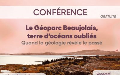 L’Arbresle – 29 mai 2026 : Conférence sur le Géoparc Beaujolais, terre d’océans oubliés