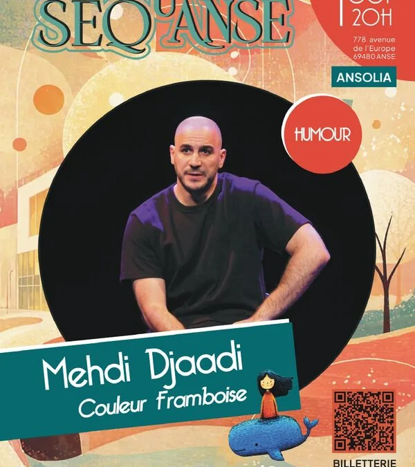 Anse – 2 octobre 2026 – Couleur Framboise de Mehdi Djaadi à Ansolia